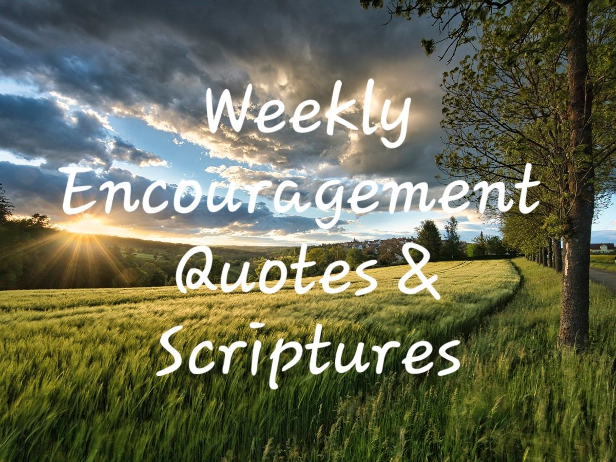 Weekly Encouragement